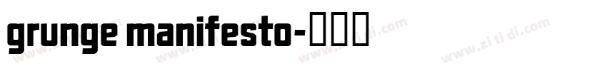 grunge manifesto字体转换